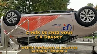 Miniature : C près de chez vous C à Drancy - Saison 6 Episode 4