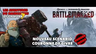 Miniature : DEMEO D&D BATTLEMARKED: LET'S PLAY FR#7 (nouveau scenario) LA COURONNE DE GIVRE