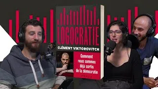 Miniature : #106 | "Logocratie" de Clément Viktorovitch