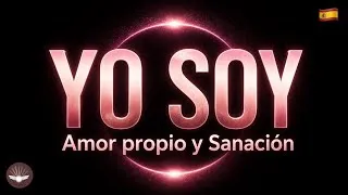 Miniature : 108 Afirmaciones YO SOY | Sanación Emocional, Amor Propio y Valor Personal 