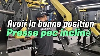 Miniature : Comment bien travailler sur la PRESSE a PECTORAUX INCLINÉE ?