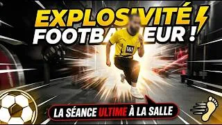 Miniature : Explosivité en Salle: La séance à copier!