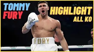 Miniature : HIGHLIGHT TOMMY FURY "TNT" 🥊💥 ALL KNOCKOUTS