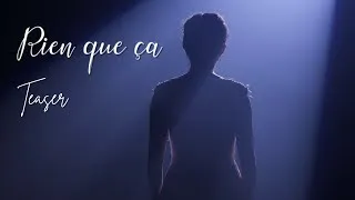 Miniature : Rien que ça - TEASER