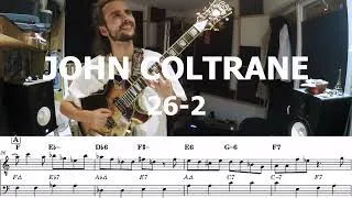 Miniature : 26-2 - John Coltrane Solo Transcription - Jazz Guitar