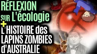 Miniature : Réflexion sur L'écologie + L'Histoire des Lapins Zombies d'Australie (la coévolution)