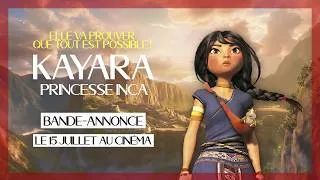 Miniature : KAYARA, PRINCESSE INCA | Bande-annonce