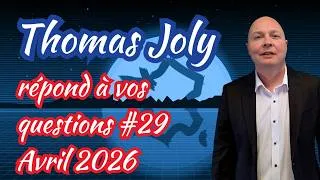 Miniature : Thomas Joly répond à vos questions - avril 2026