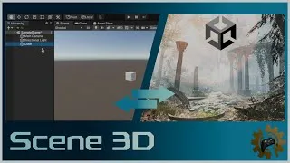 Miniature : Patch Note GameDev v0.0.3 : Tout connaitre sur la scène 3D (Unity)