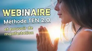 Miniature : WebConférence - Méthode TEN (REPLAY)