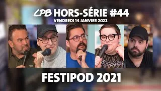 Miniature : Hors série #44 - En direct du Festipod 2021 (avec Michel Grenier)