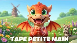 Miniature : Tape, tape, petites mains – Comptine pour bébé avec Le Petit Dragon 