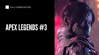 Miniature : |#3| Kill Compilation | APEX LEGENDS