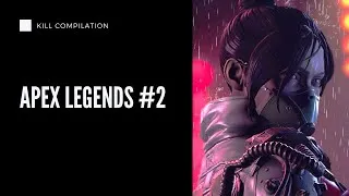Miniature : |#2| Kill Compilation | APEX LEGENDS