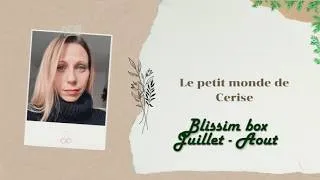 Miniature : BLISSIM - Juillet/Août 2026 - Sun Stories #blissimbox #2026 #unboxing #laneige #clioblue #manucurist