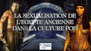 Miniature : LET #4 - La Sexualisation de l'Egypte ancienne dans la Culture Pop'