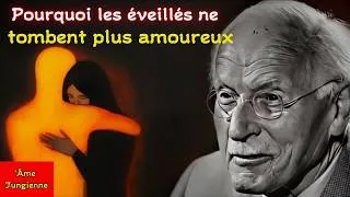 Miniature : Pourquoi les ÉVEILLÉS ne tombent plus AMOUREUX | CARL JUNG