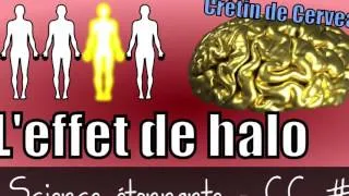 Miniature : Crétin de cerveau 1 — L'effet de Halo