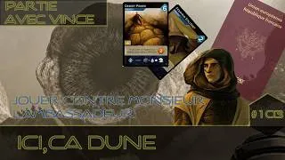 Miniature : Ep 103 : Ici, ça Dune - Muad'dib - Jouer contre monsieur l'ambassadeur