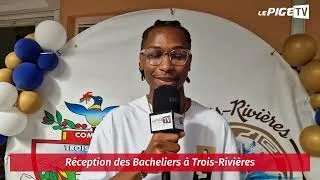 Miniature : #LePIGETV - Réception des Bacheliers à Trois-Rivières