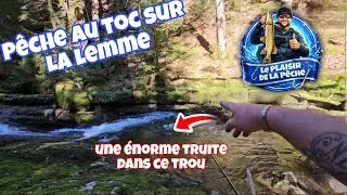 Miniature : TRUITE AU TOC  " Une énorme truite ici " LA LEMME ( JURA 39 )  