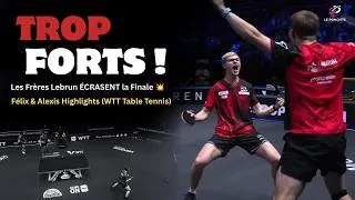 Miniature : UNSTOPPABLE ! Les Frères Lebrun ÉCRASENT la Finale 💥 Félix & Alexis Highlights (WTT Table Tennis)