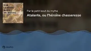 Miniature : Atalante, ou l'héroïne chasseresse