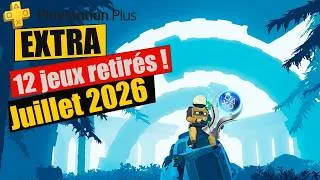 Miniature : Les 12 jeux retirés du PS + EXTRA en juillet 2026 ➤ Trophées & Platine : Temps et Difficulté
