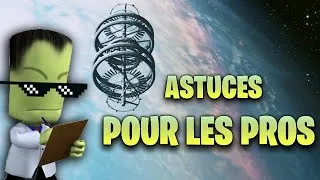 Miniature : KSP - 10 astuces pour joueurs avancés