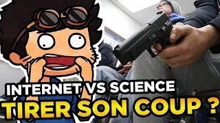 Miniature : INTERNET VS SCIENCE #2 - TIRER SON COUP? (réupload)