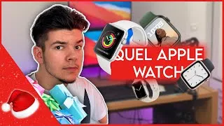 Miniature : QUEL APPLE WATCH CHOISIR ?
