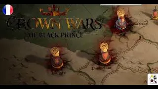 Miniature : CROWN WARS THE BLACK PRINCE, épisode 18, l'ordre a envahi le sud de la France