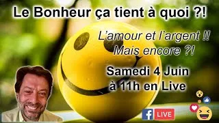 Miniature : Le Bonheur ça tient à quoi ?!