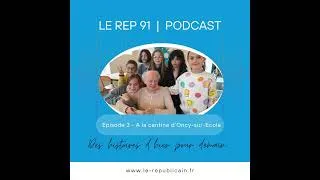 Miniature : Des histoires d'hier pour demain - EP3 - Cantine intergénérationnelle à Oncy-sur-Ecole