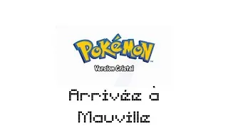 Miniature : Let's Play | Pokémon Cristal # 2 : Arrivée à Mauville