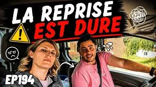 Miniature : EP194 RETOUR À LA RÉALITÉ ! LES VACANCES SONT DÉJÀ LOIN…