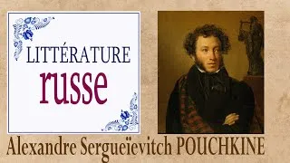 Miniature : La culture russe : Alexandre Pouchkine (littérature russe)