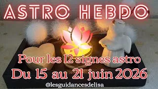 Miniature : Tirage du 15 au 21 juin 2026🌟  ♈️ ♉️ ♊️ ♋️ ♌️ ♍️ ♎️ ♏️ ♐️ ♑️ ♒️ ♓️ #signesastro#guidance#tarot