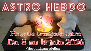 Miniature : Tirage du 8 au 14 juin  2026🌟  ♈️ ♉️ ♊️ ♋️ ♌️ ♍️ ♎️ ♏️ ♐️ ♑️ ♒️ ♓️ #signesastro#guidance#tarot