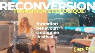 Miniature : Festival écolo, bénévolat, randonnée et justice environnementale : mon premier mois de reconversion