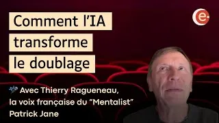 Miniature : Thierry Ragueneau : son regard d'artiste-interprète sur l'IA dans le doublage et le cinéma