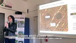 Miniature : Conférence de Catherine LENNE "L'arbre droit comme un i" à la Roseraie de Saint-Galmier