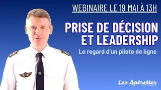 Miniature : Prise de décision & Leadership : les méthodes des pilotes de ligne appliquées à l’entreprise ✈️