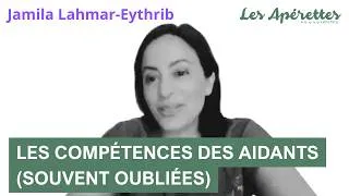 Miniature : Aidants : 7 compétences invisibles que vous développez au quotidien | Jaila Lahmar