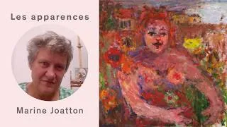 Miniature : Les apparences, épisode 99 : Marine Joatton