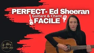 Miniature : Perfect – Ed Sheeran 🎸 Tuto Guitare Facile + Astuces Chant (Débutants)