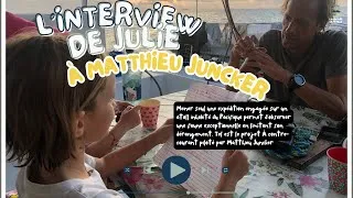 Miniature : Interview Matthieu Juncker par Julie Gahinet