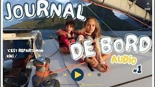 Miniature : JOURNAL BORD AUDIO #1 : C'est reparti mon kiki !