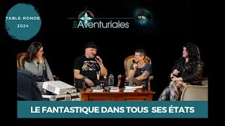 Miniature : Le Fantastique dans tous ses états [AVENTURIALES 2024]