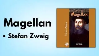 Miniature : Livre Audio : “Magellan” de Stefan Zweig (Résumé & Analyse Complète)